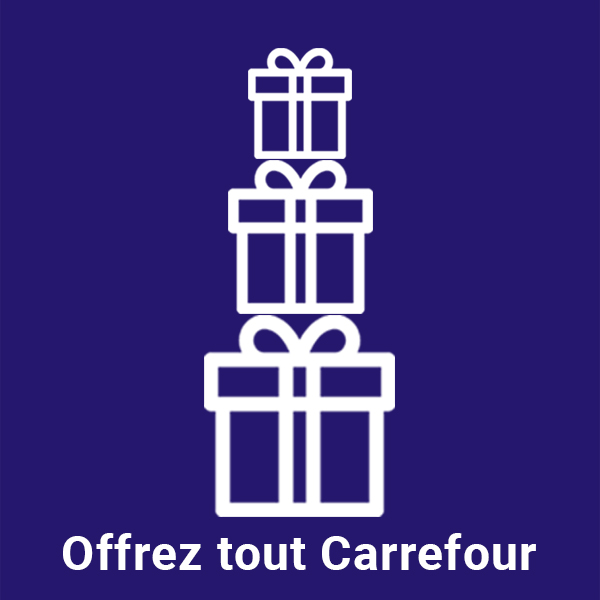 Offrez tout Carrefour